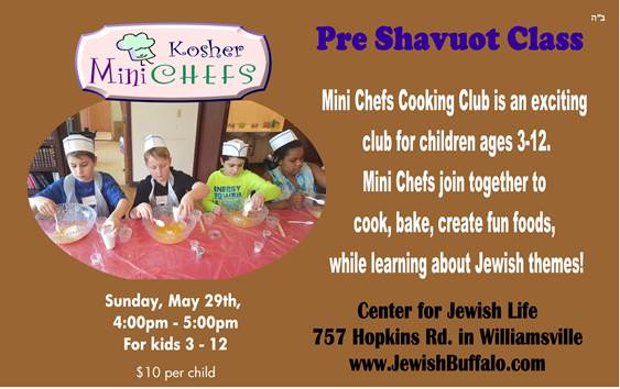 Pre-Shavuot Class @ Kosher Mini Chefs - pizza cheesecake kosher mini chef