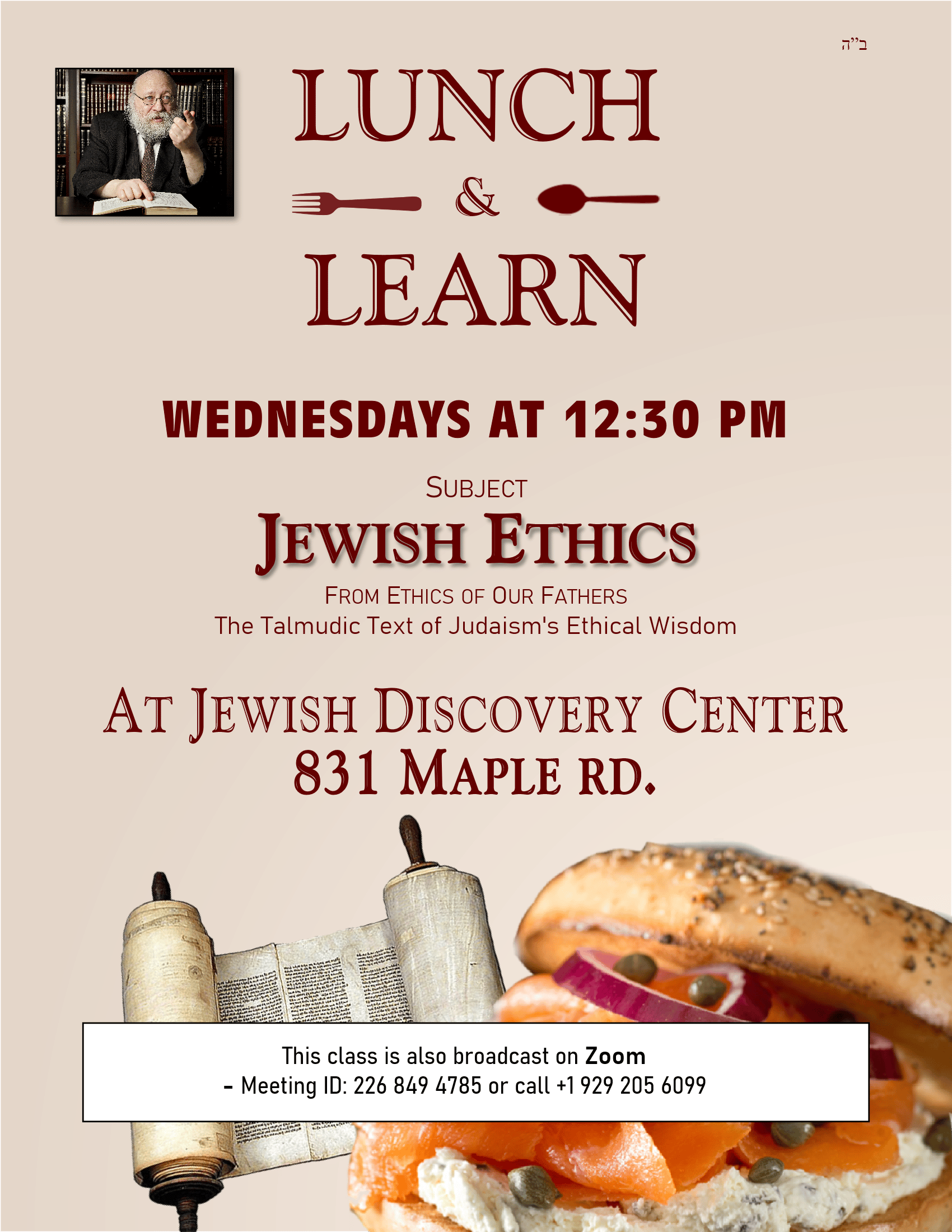 Jewish Ethical Wisdom: Ethics of Our Fathers - Lunch and Learn New 1