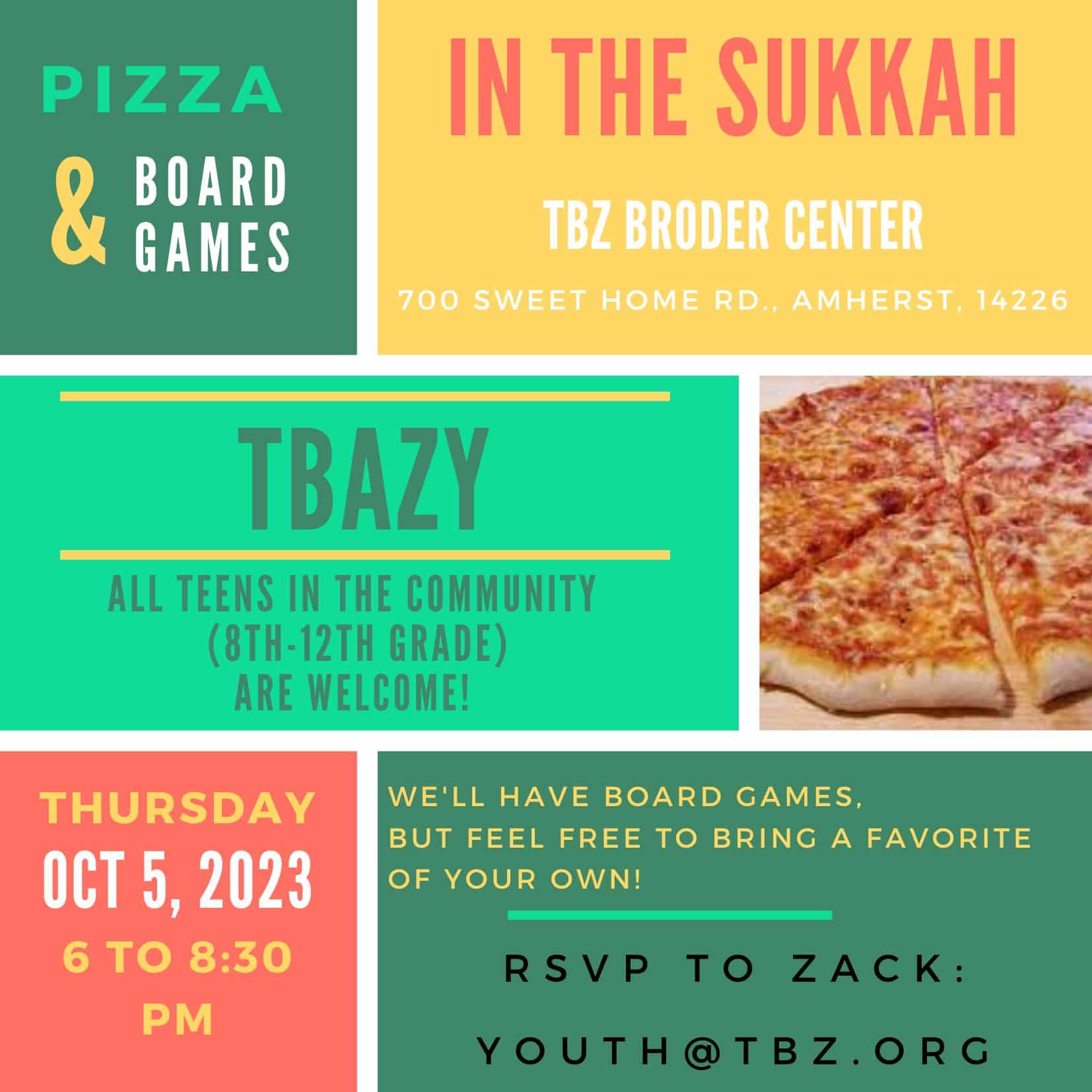 Pizza & Board Games in the Sukkah - Sukkot TBaZY Event 2023