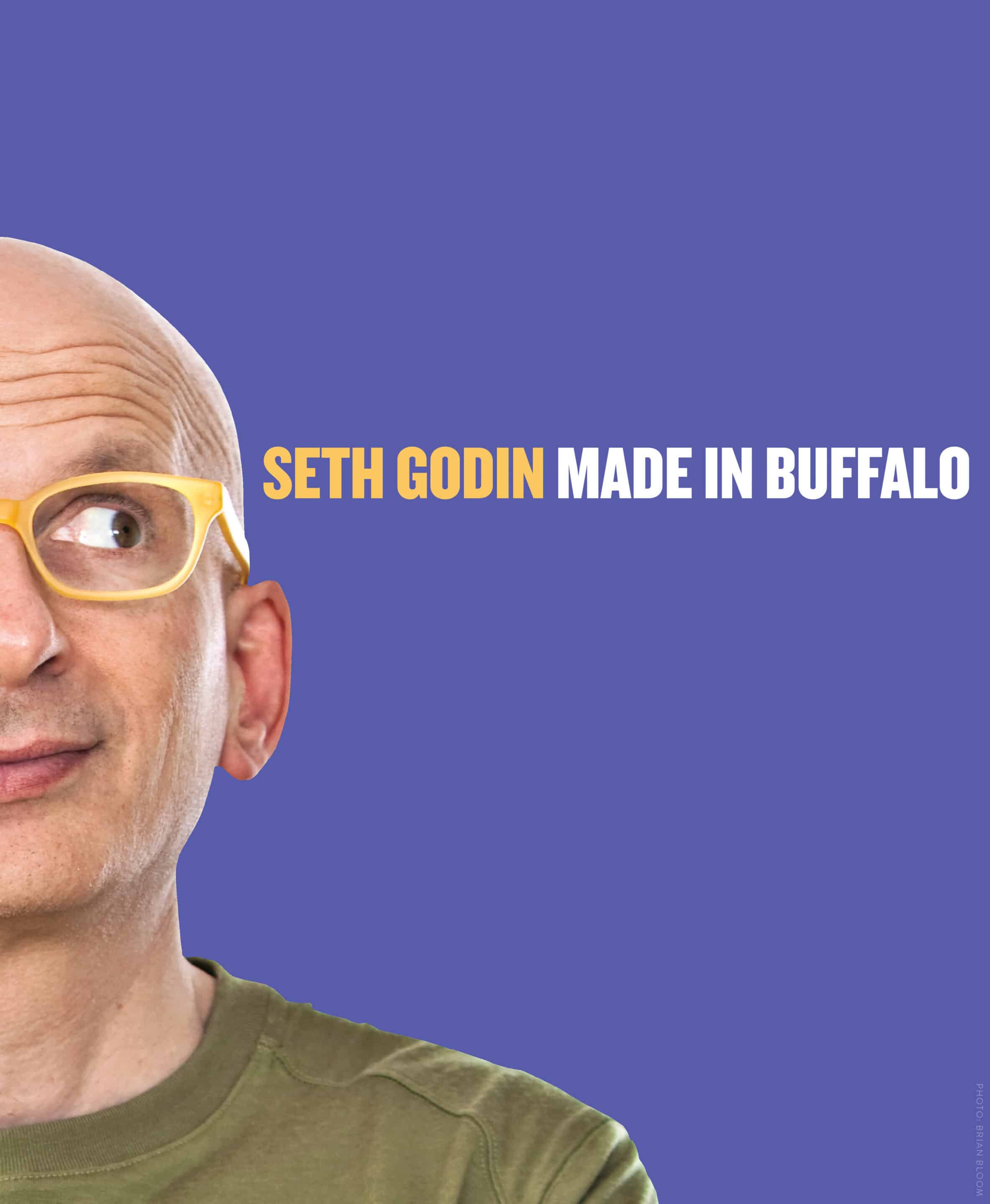 Made In Buffalo - Made in BFLO Seth Godin scaled
